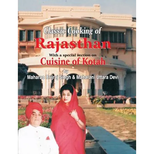Classic Cooking of Rajasthan (Cuisine of Kotah)