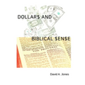 Dollars and Biblical Sense