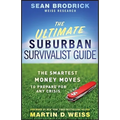 The Ultimate Suburban Survivalist Guide