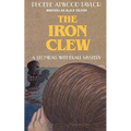 The Iron Clew: A Leonidas Witherall Mystery