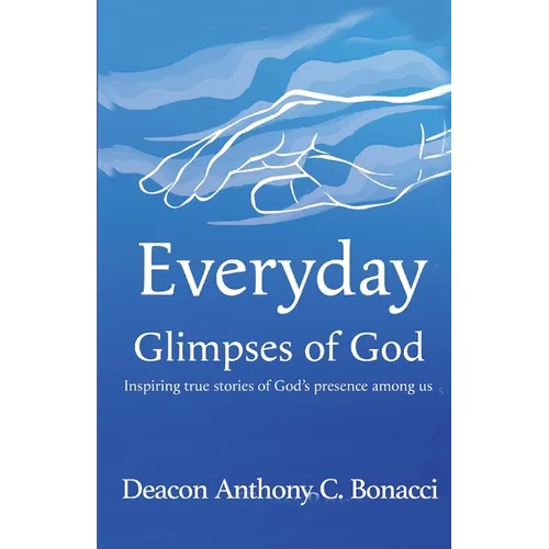 Everyday Glimpses of God