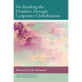 Re-Reading the Prophets through Corporate Globalization