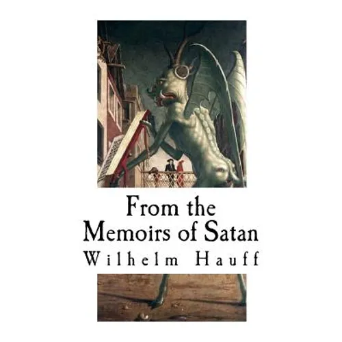 From the Memoirs of Satan: Classic Horror Stories