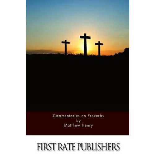 Commentaries on Proverbs