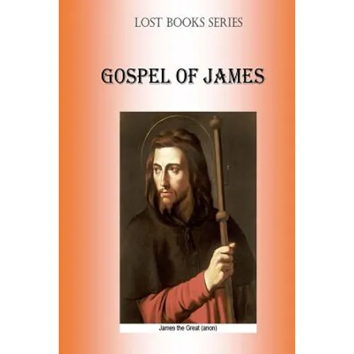 Gospell of James: Protevangelion