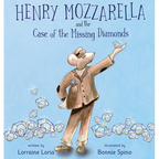 Henry Mozzarella and the Case of the Missing Diamonds: A Funny Mystery to Spark the Curiosity of Children Aged 6 to 8 - Hardcover
