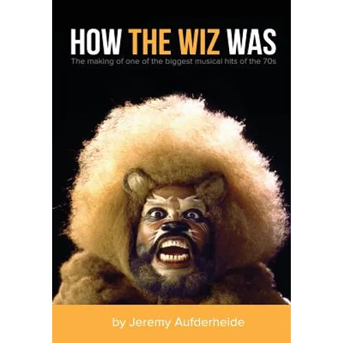 How the Wiz Was
