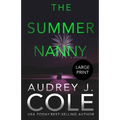 The Summer Nanny: A novella