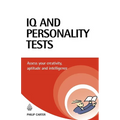 IQ and Personality Tests: Assess and Improve Your Creativity, Aptitude and Intelligence