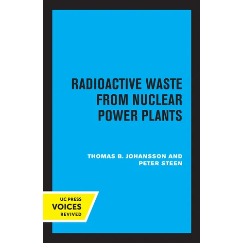 Radioactive Waste from Nuclear Power Plants