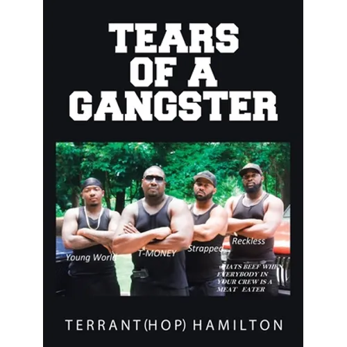Tears of a Gangster