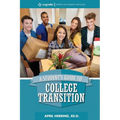 A Student's Guide to College Transition