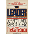 The Leader: A New Face for American Management