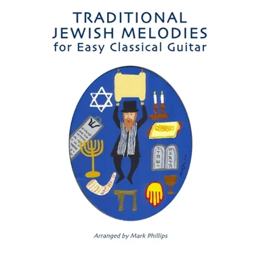 Traditional Jewish Melodies for Easy Classical Guitar