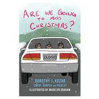 Are We Going to Miss Christmas?
