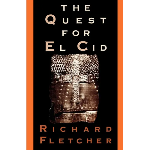 The Quest for El Cid