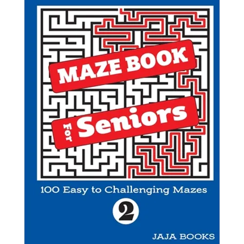MAZE BOOK For Seniors