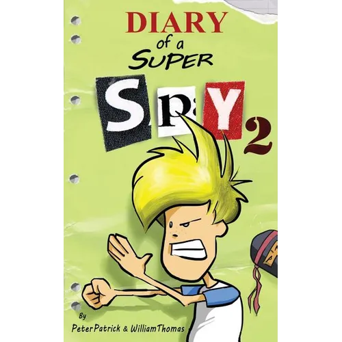 Diary of a Super Spy 2: Attack of the Ninjas!