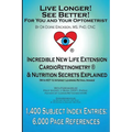 Live Longer! See Better! for You and Your Optometrist