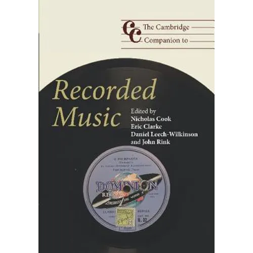 The Cambridge Companion to Recorded Music