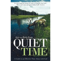 Quiet Time: A Guide to an Effective Time Alone with God