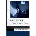 Basements and Other Museums