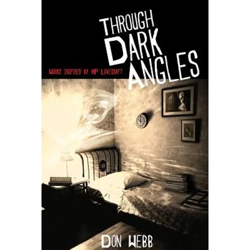 Through Dark Angles: Works Inspired by H. P. Lovecraft