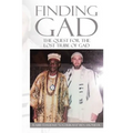 Finding Gad: The Quest for the Lost Tribe of Gad