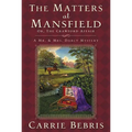The Matters at Mansfield: Or, the Crawford Affair