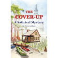 The Cover-Up: A Satirical Mystery