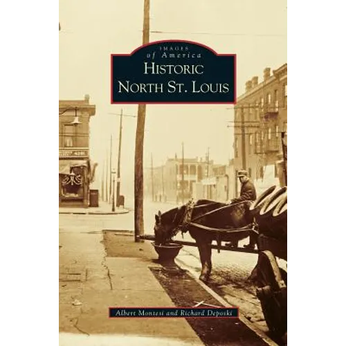 Historic North St. Louis
