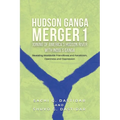 Hudson Ganga Merger 1