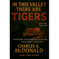 In This Valley There Are Tigers