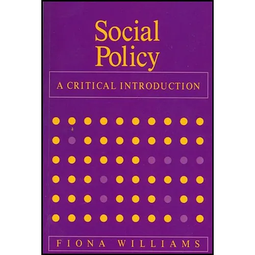 Social Policy: A Critical Introduction