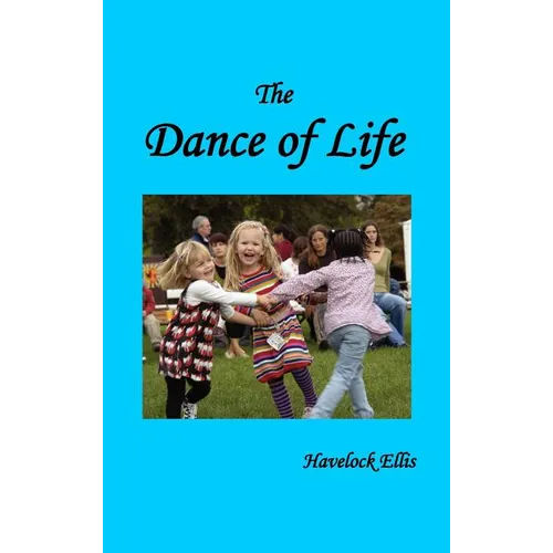 The Dance of Life