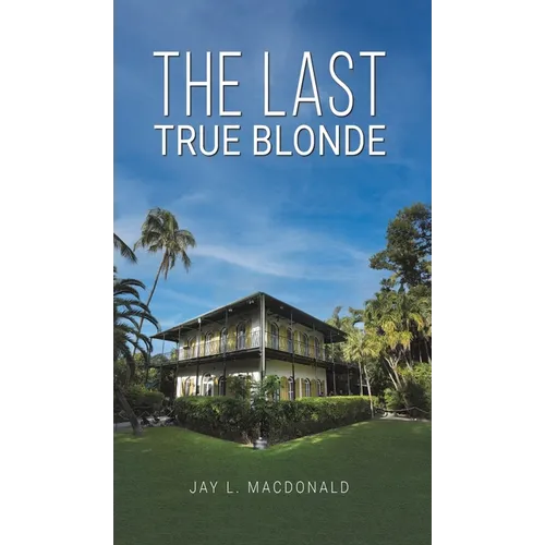 The Last True Blonde