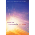 Pentecost and Parousia