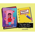 Autumn's Adventures!: "The Little Girl in the Big Chair!"
