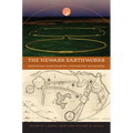 The Newark Earthworks: Enduring Monuments, Contested Meanings
