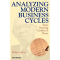 Analyzing Modern Business Cycles: Essays Honoring Geoffrey H. Moore
