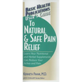 User's Guide to Natural & Safe Pain Relief