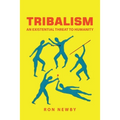 Tribalism: An Existential Threat to Humanity