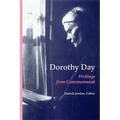 Dorothy Day: Writings from Commonweal