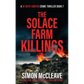 The Solace Farm Killings