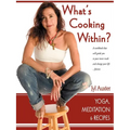 What's Cooking Within? A Spiritual Cookbook