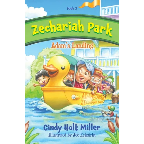 Zechariah Park: Adam's Landing
