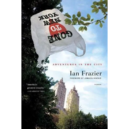 Gone to New York: Adventures in the City