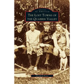 Lost Towns of Quabbin Valley