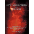 Seven Abominations with a Wrench: Proverbs 6:16-19