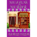 Muffins and Murder: A Margot Durand Cozy Mystery